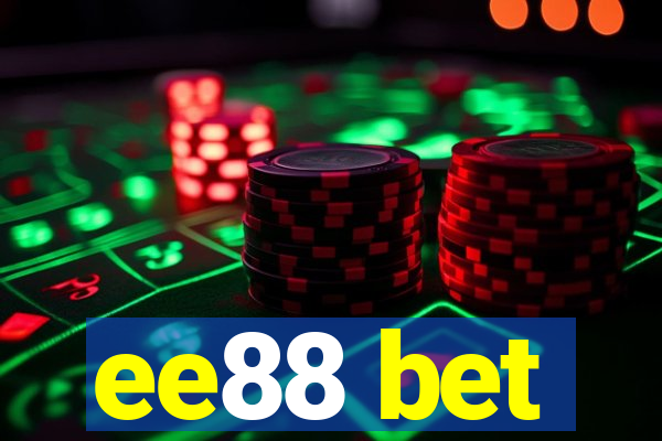 ee88 bet